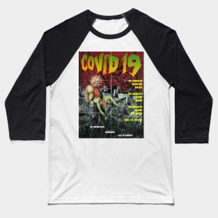 Covid19 The Movie Baseball T-Shirt